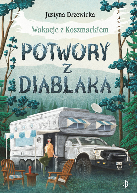 Potwory z Diablaka. Wakacje z Koszmarkiem. Tom 2 Justyna Drzewicka