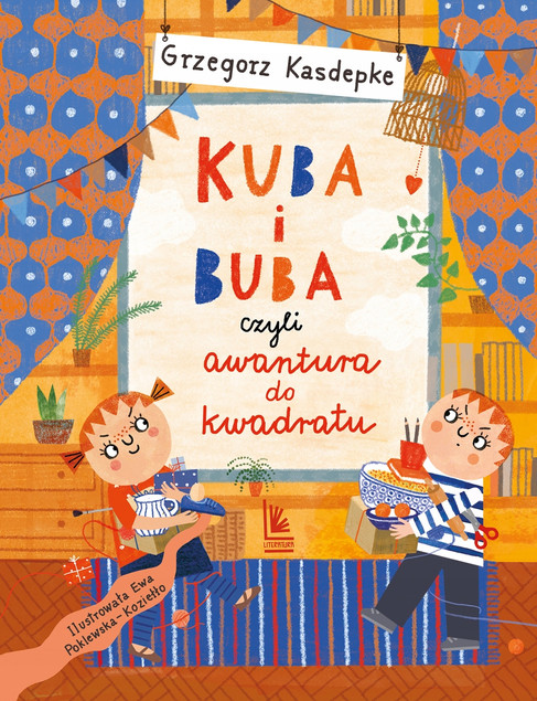 Kuba i Buba, czyli awantura do kwadratu Grzegorz Kasdepke – Interaktywna Książka dla Dzieci