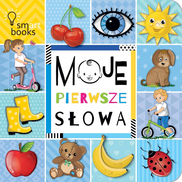 Moje Pierwsze Słowa Książeczka dla Maluszka Nauka Mówienia 0+ SmartBooks