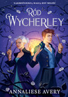 Ród Wycherley Annaliese Avery