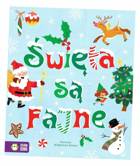 Święta są Fajne! Praca zbiorowa - Książka o magii Świąt dla dzieci