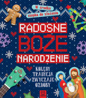 Radosne Boże Narodzenie Praca Zbiorowa – Książka dla Dzieci z Kolorowankami i Szopką