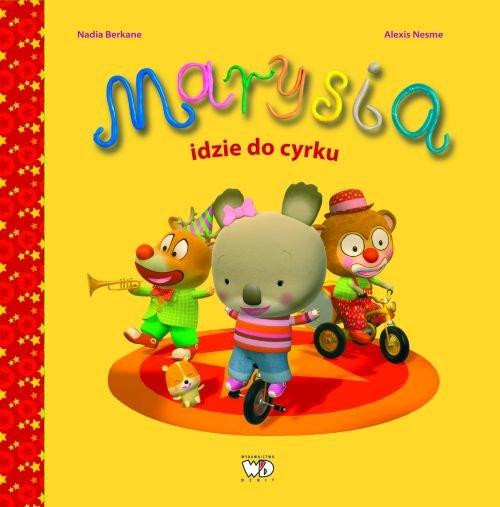Marysia idzie do cyrku Nadia Berkane
