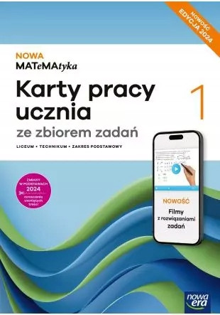 Nowa MATeMAtyka 1. Karty Pracy Ucznia + Zbiór Zadań SMART. Liceum i Technikum. Zakres Podstawowy. Nowość 2025
