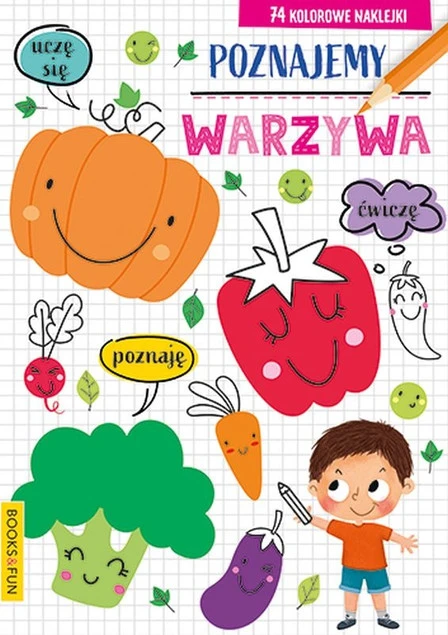 Poznajemy warzywa – książeczka edukacyjna z naklejkami Books&Fun