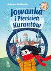 Książka Jowanka i Pierścień Kurantów - Katarzyna Wasilkowska