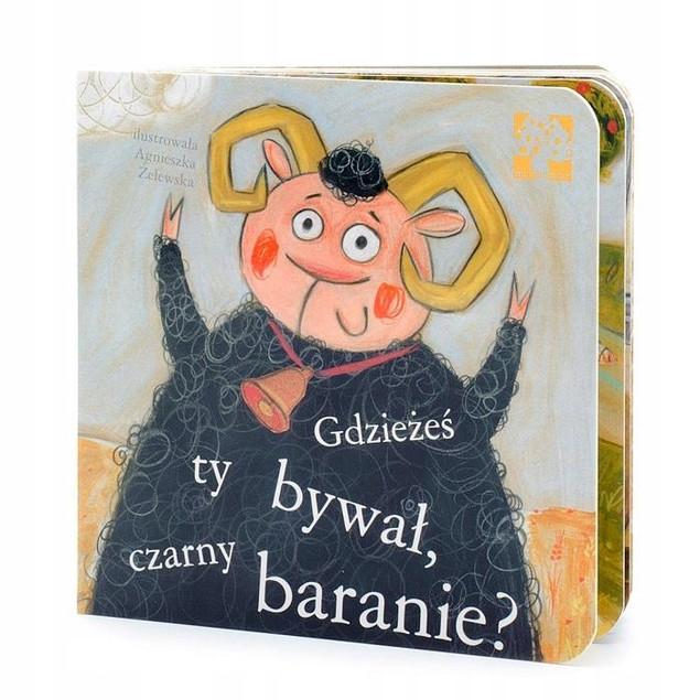 Gdzieżeś ty bywał, czarny baranie? Agnieszka Żelewska
