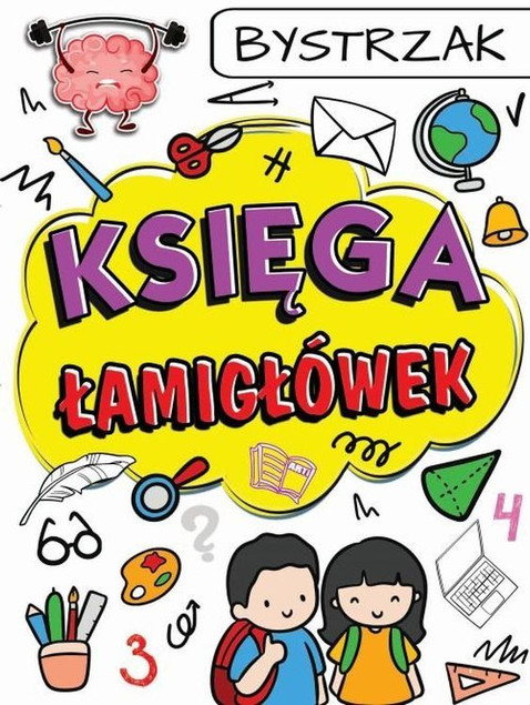 Księga łamigłówek - Bystrzak Praca zbiorowa