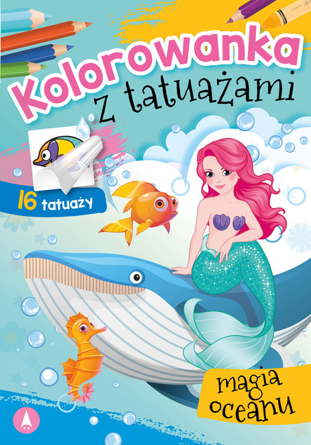 Kolorowanka Z Tatuażami Magia Oceanu 3+ Skrzat