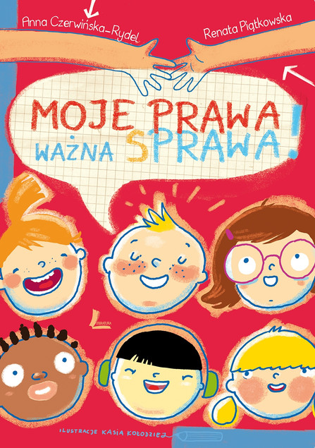 Renata Piątkowska Moje Prawa, Ważna Sprawa 2023 Prawa Dziecka