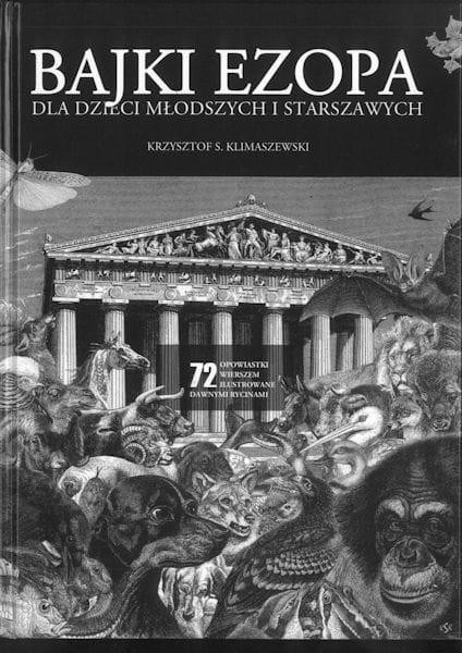 Bajki Ezopa: Klasyczne Opowieści z Morałem - Krzysztof S. Klimaszewski