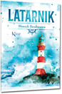 Latarnik Lektura Kolorowa Klasyka Henryk Sienkiewicz BR Greg