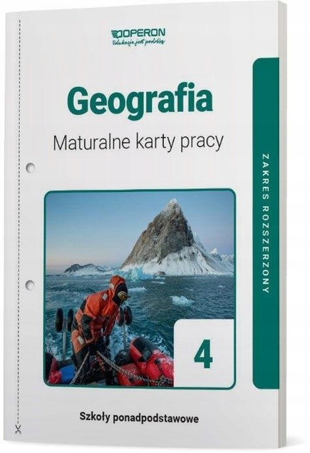 Oblicza geografii 4 Maturalne karty pracy Zakres rozszerzony Bogusława Marczewska, Katarzyna Maciążek, Violetta Feliniak