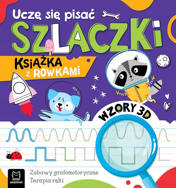2w1 Uczę Się Pisać LITERKI SZLACZKI Książka z Rowkami Wzory 3D 4+ Aksjomat
