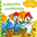 Kokoszka-smakoszka – Jan Brzechwa