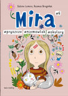 Mira #6. Pryszcze, niemowlak i okulary - Sabine Lemire