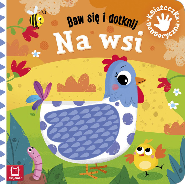 Książeczka sensoryczna Baw się i dotknij Na wsi