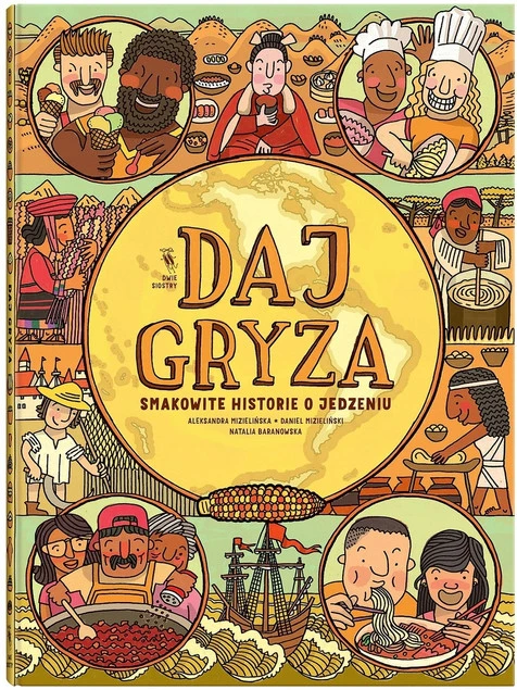 Daj gryza - Smakowite historie o jedzeniu