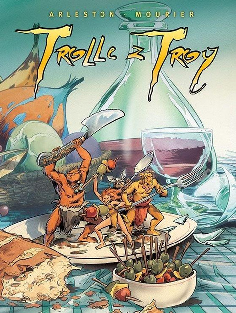 Trolle z Troy tom 4 Christophe Arleston, Jean-Louis Mourier