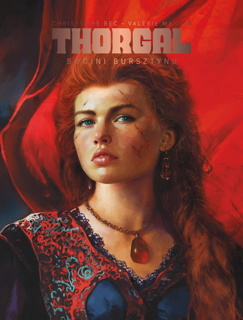 Thorgal. Bogini bursztynu. Saga Valérie Mangin. Komiks Tom 6