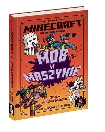Minecraft. Mob w maszynie okładka