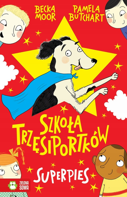 Szkoła Trzęsiportków. Superpies Pamela Butchart - Książka dla Dzieci