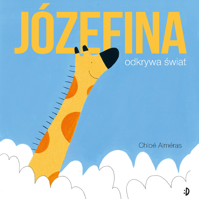 Józefina odkrywa świat Chloé Alméras