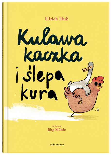 Kulawa kaczka i ślepa kura Ulrich Hub