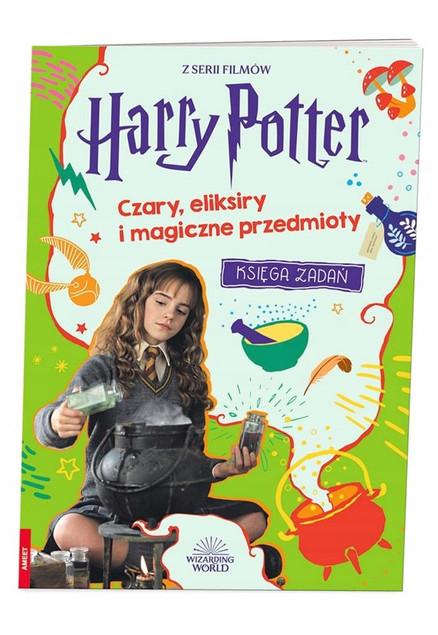 Wizarding World Czary, eliksiry i magiczne przedmioty Praca zbiorowa