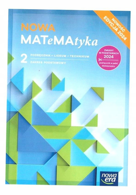 Nowa matematyka 2. Zakres podstawowy. Podręcznik LO 2025 Babiański, Chańko, Wej
