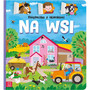 Książeczka Z Okienkami NA WSI Agnieszka Bator 0+ Aksjomat 3478