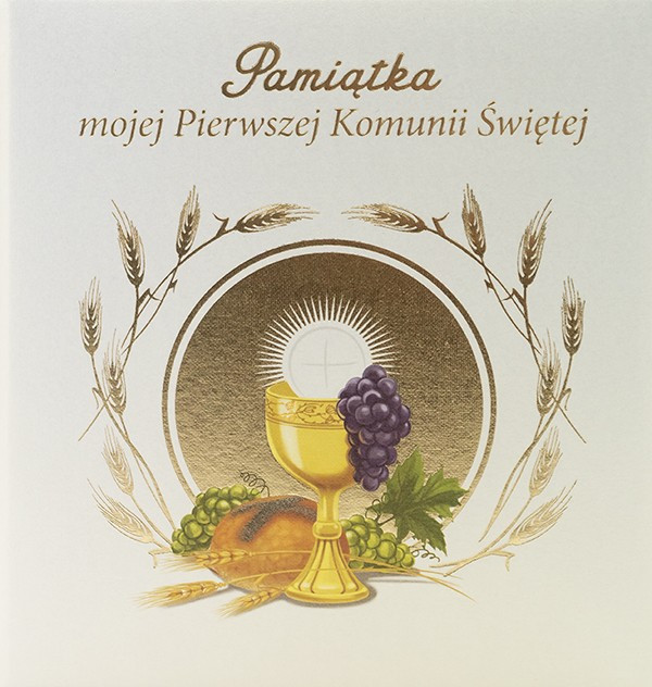 Pamiątka mojej Pierwszej Komunii Świętej wersja 2 – praca zbiorowa