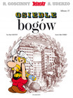 Asteriks Tom 17: Osiedle bogów - Uderzo, Goscinny (Komiks)