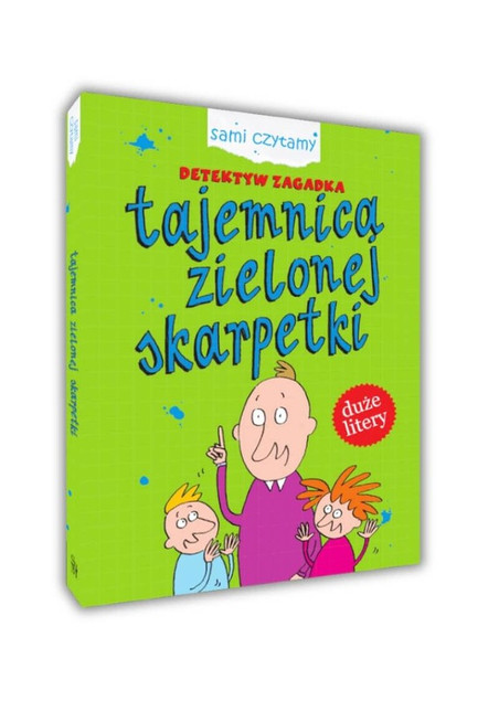 Sami czytamy. Detektyw Zagadka. Tajemnica zielonej skarpety, I. Czarkowska