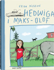 Hedwiga i Maks-Olof Frida Nilsson