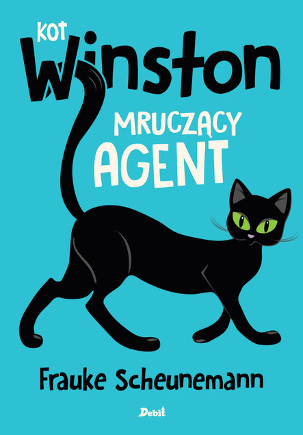 Kot Winston. Mruczący agent Frauke Scheunemann