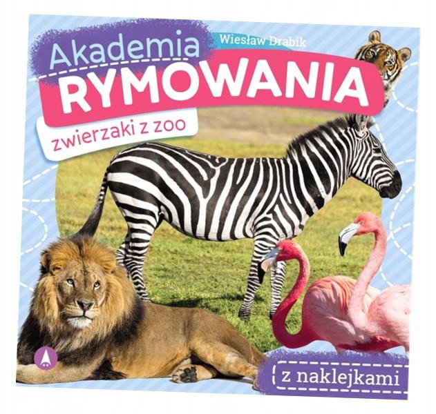 Akademia rymowania. Zwierzaki z zoo
