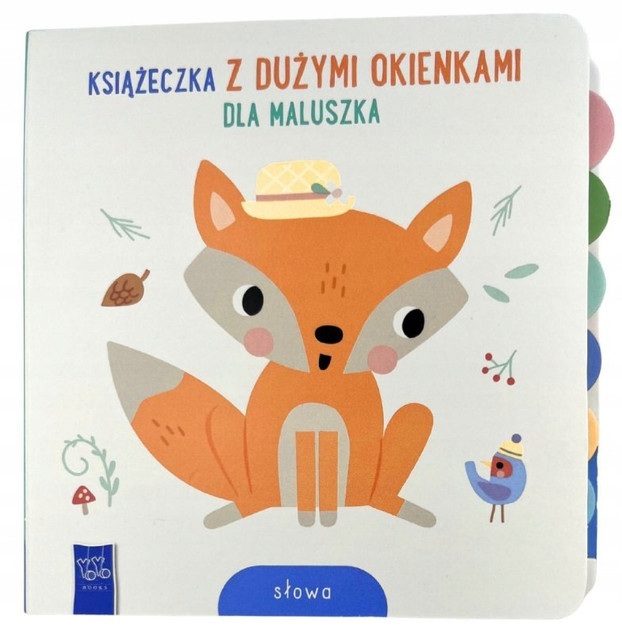 Słowa. Książeczka z dużymi okienkami dla maluszka Praca zbiorowa