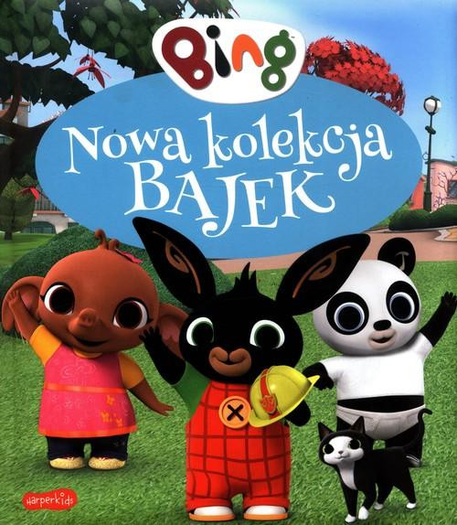 Bing Nowa kolekcja bajek 2 Praca zbiorowa