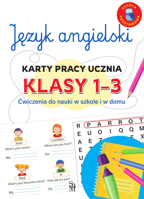 Karty Pracy Język Angielski Klasy 1-3 SP Joanna Bryłka Ćwiczenia do Szkoły i Domu