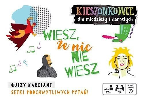 Kieszonkowce quizowe Wiesz, że nic nie wiesz