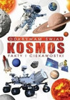 Odkrywam świat Kosmos Fakty i ciekawostki Praca zbiorowa