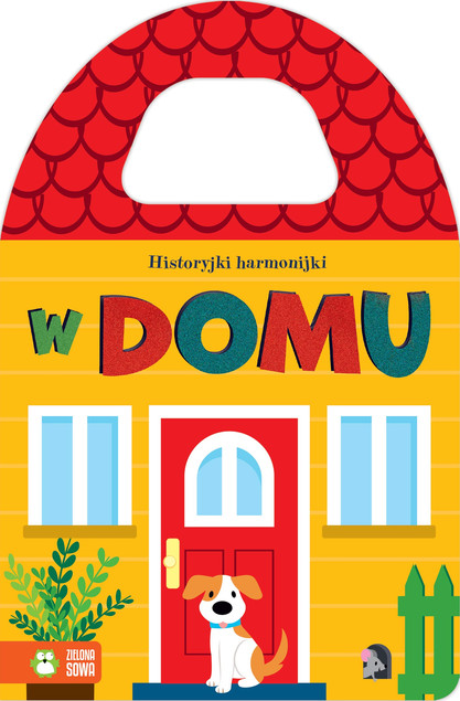Historyjki harmonijki. W domu Natalia Berlik - Książka dla dzieci