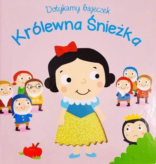 Dotykamy bajeczek II Królewna Śnieżka