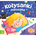 Biblioteczka najmłodszych. Kołysanki maluszka Agata Kaczyńska