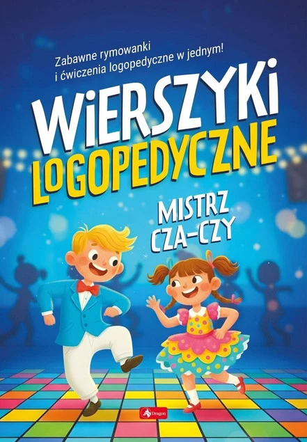 Wierszyki logopedyczne. Mistrz cza-czy.