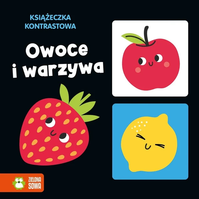 Owoce i warzywa. Książeczka kontrastowa Praca zbiorowa_1