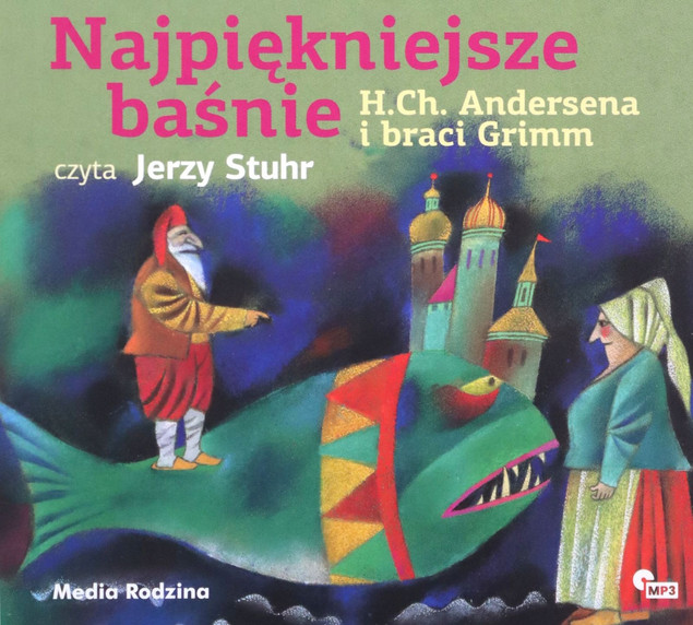 Najpiękniejsze baśnie H.Ch. Andersena i Braci Grimm Audiobook CD