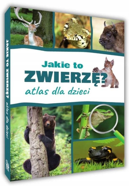 Atlas dla dzieci. Jakie to zwierzę? – Kamila Twardowska, Jacek Twardowski