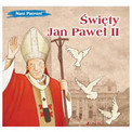 Nasi Patroni. Święty Jan Paweł II Elena Pascoletti